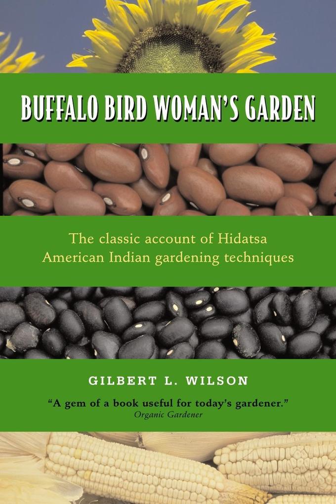 Buffalo Bird Woman‘s Garden