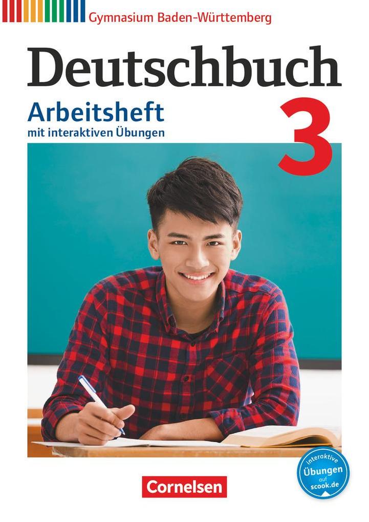 Deutschbuch Gymnasium Band 3: 7. Schuljahr - Baden-Württemberg - Arbeitsheft mit interaktiven Übungen auf scook.de