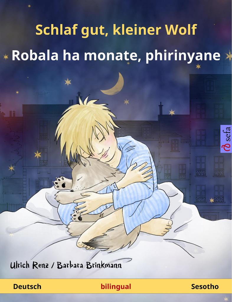 Schlaf gut kleiner Wolf - Robala ha monate phirinyane (Deutsch - Sesotho)
