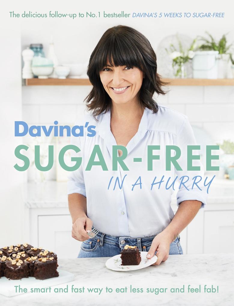 Davina‘s Sugar-Free in a Hurry