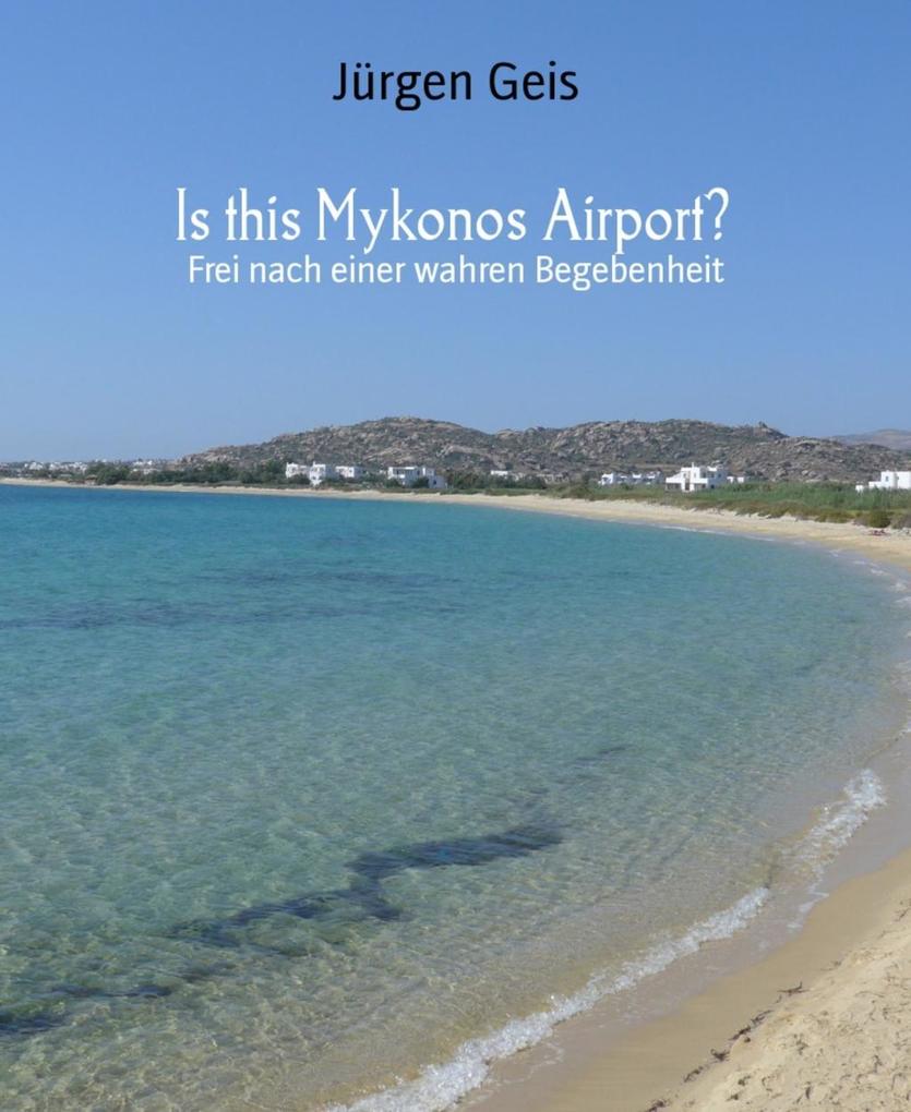 Is this Mykonos Airport?