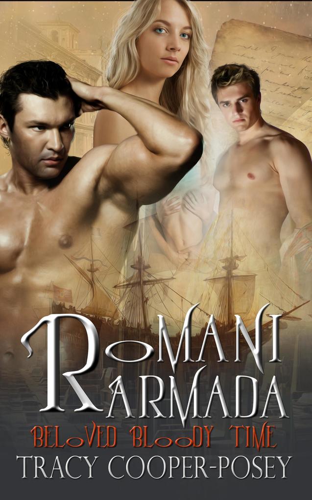 Romani Armada (Beloved Bloody Time #3)