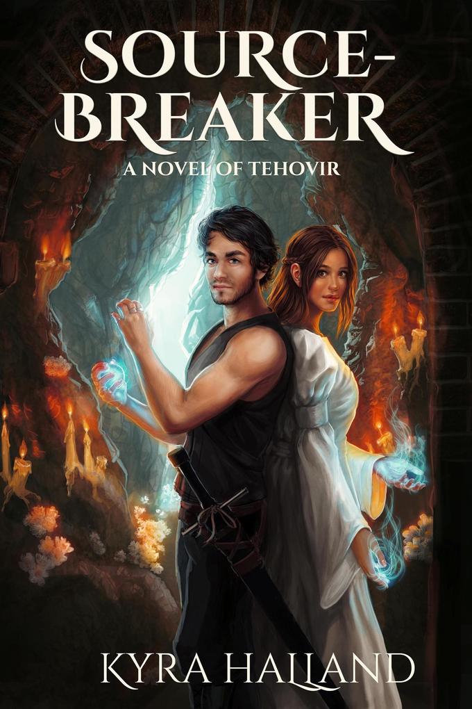 Source-Breaker (Tales of Tehovir #2)