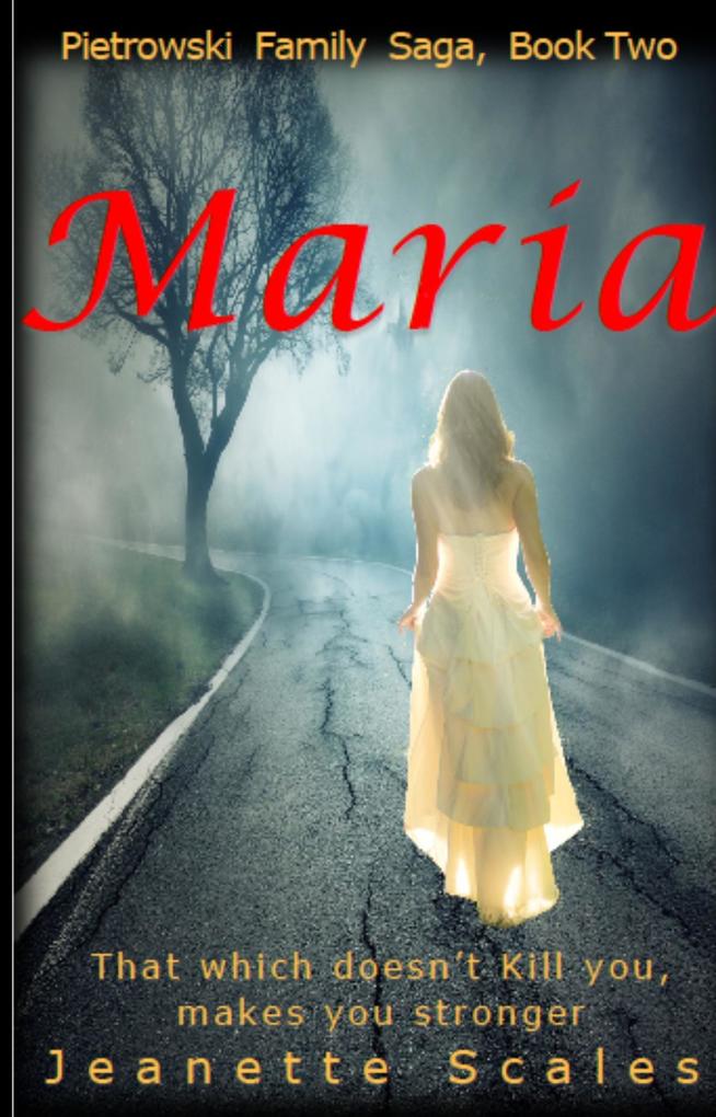 Maria (Pietrowski Family Saga #2)