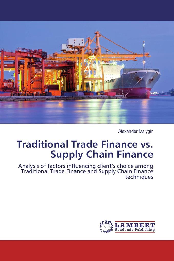 Traditional Trade Finance vs. Supply Chain Finance