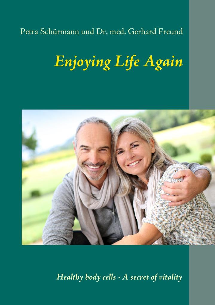 Enjoying Life Again