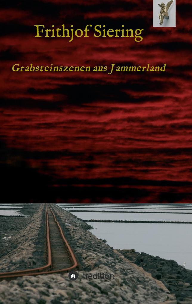 Grabsteinszenen aus Jammerland