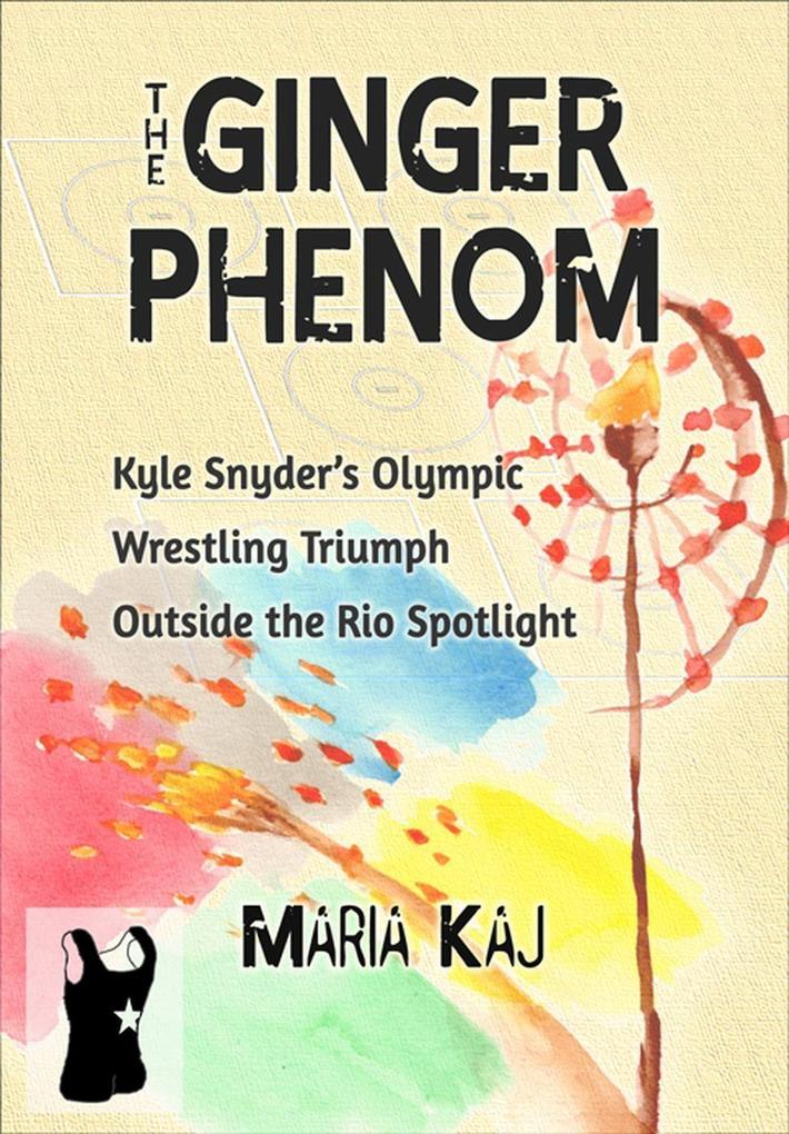 The Ginger Phenom: Kyle Snyder‘s Olympic Wrestling Triumph Outside the Rio Spotlight