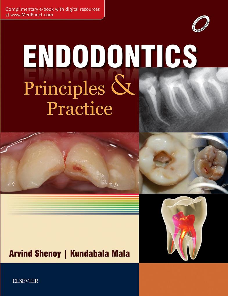 Endodontics: Principles and Practice E-book