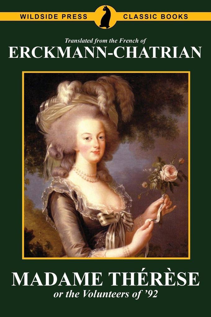 Madame Thérèse or the Volunteers of '92