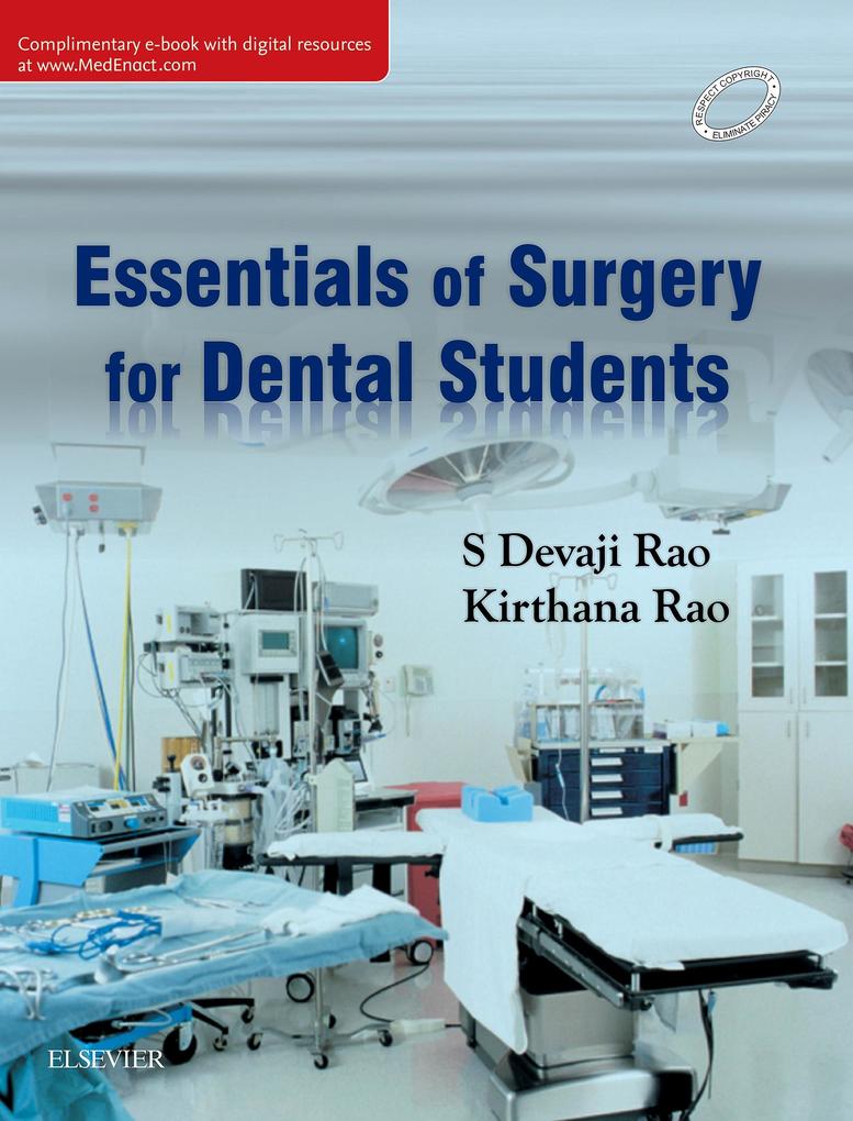 Essentials of Surgery for Dental Students - E-Book