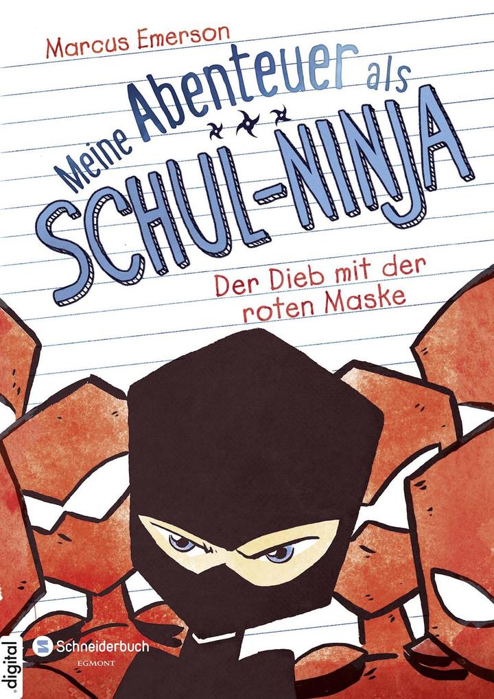 Meine Abenteuer als Schul-Ninja Band 03