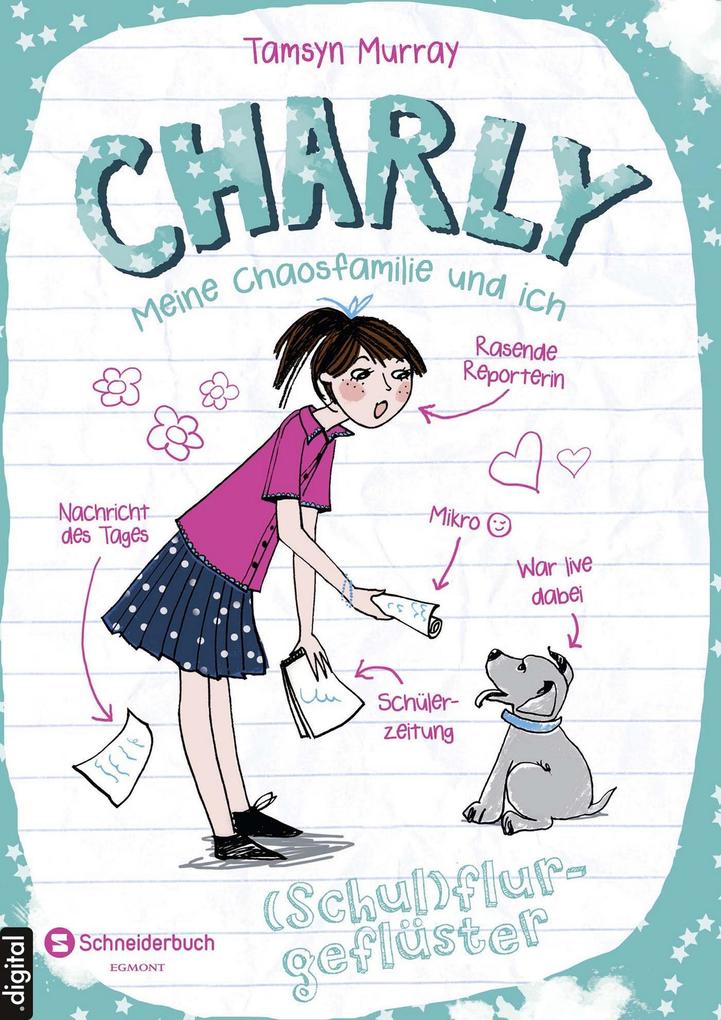 Charly - Meine Chaosfamilie und ich Band 02