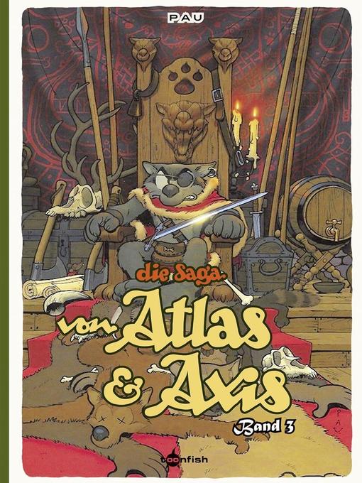 Die Saga von Atlas & Axis. Bd.3