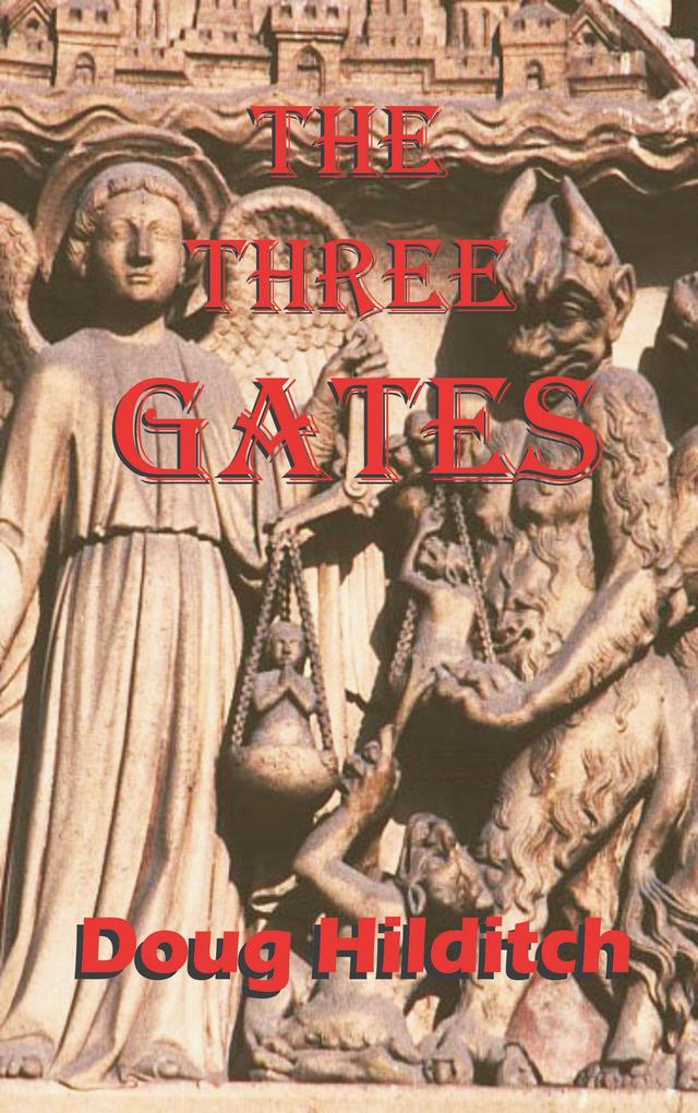 The Three Gates