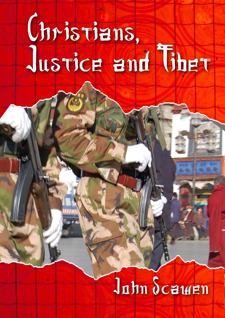 Christians Justice and Tibet