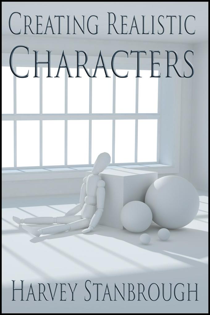 Creating Realistic Characters