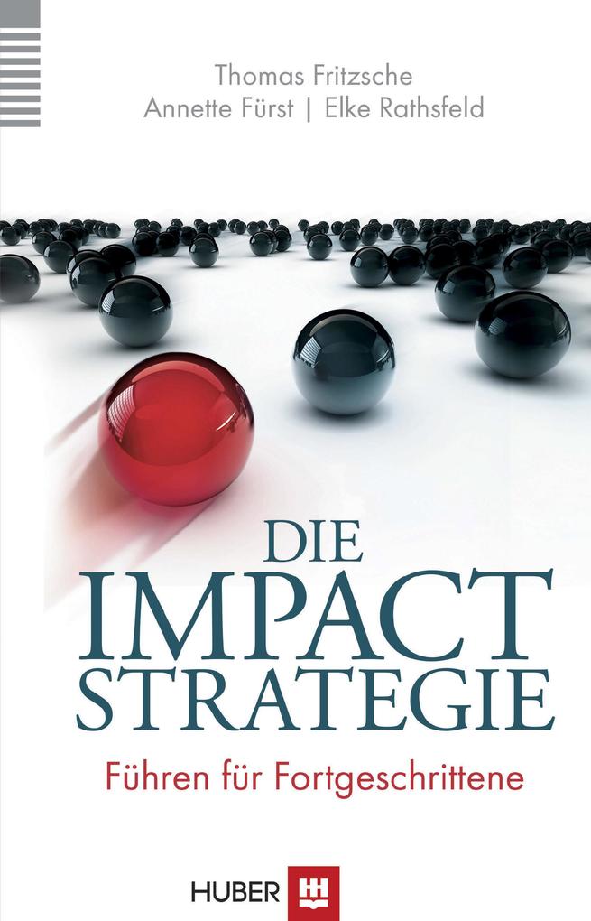 Die Impact-Strategie - Fritzsche/ Fürst/ Rathsfeld