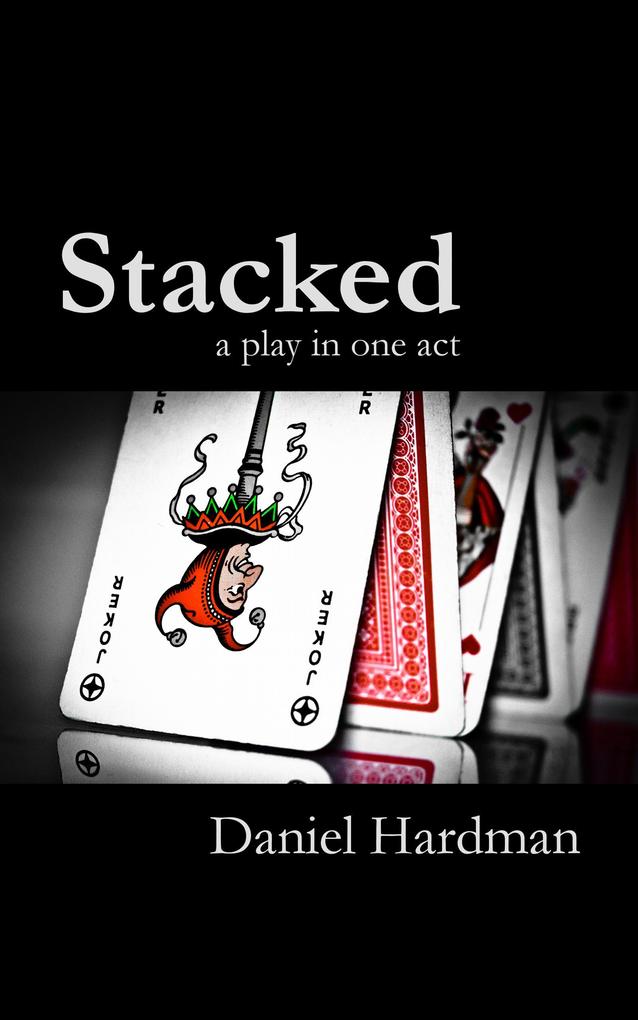 Stacked: a play in one act