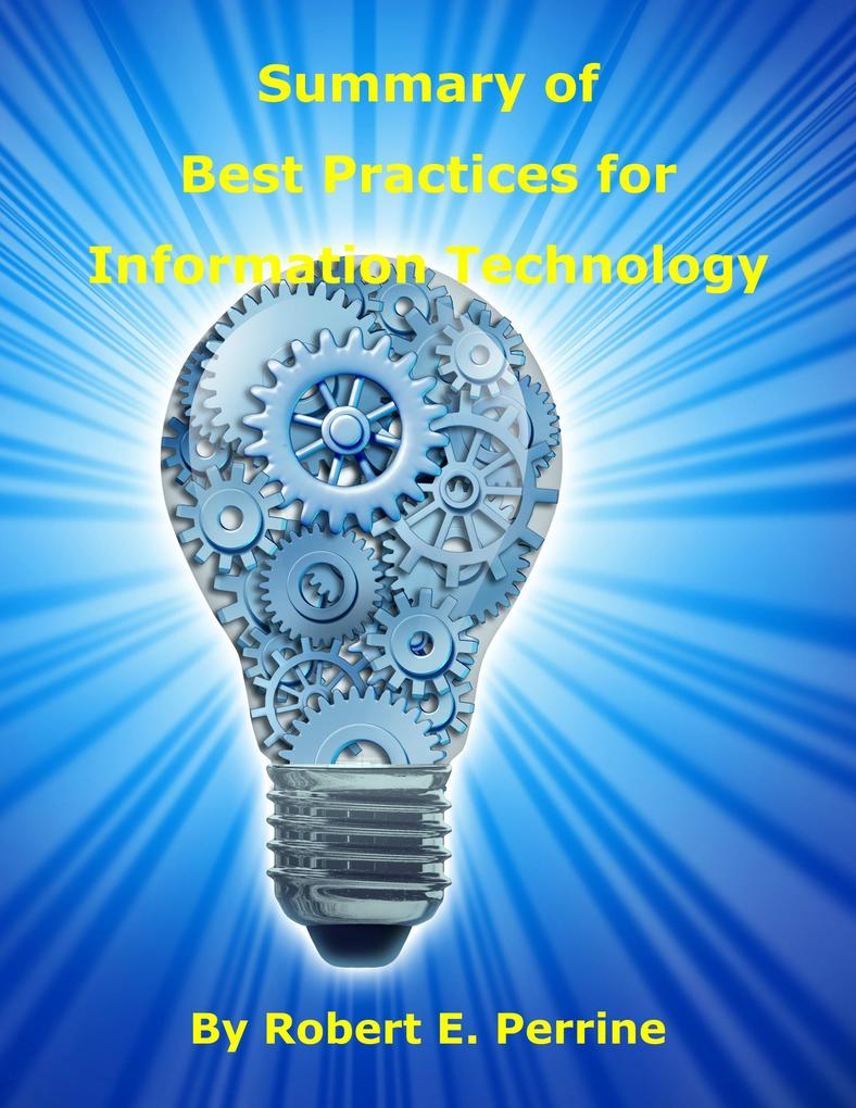 Summary of Best Practices for Information Technology