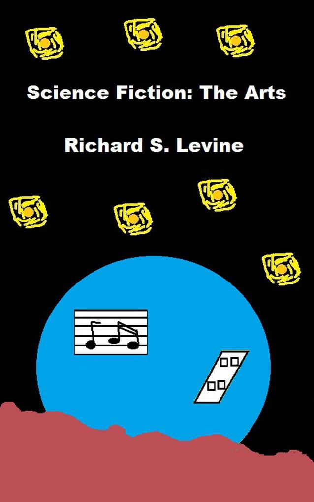 Science Fiction: The Arts