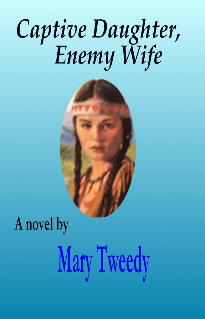 Captive Daughter Enemy Wife