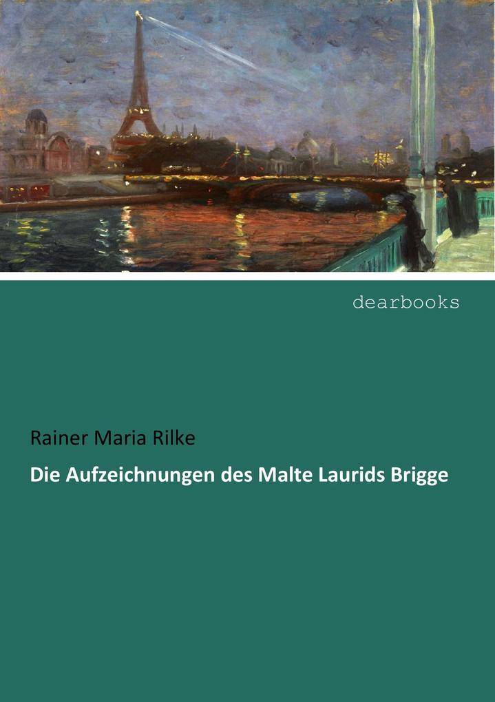 Die Aufzeichnungen des Malte Laurids Brigge