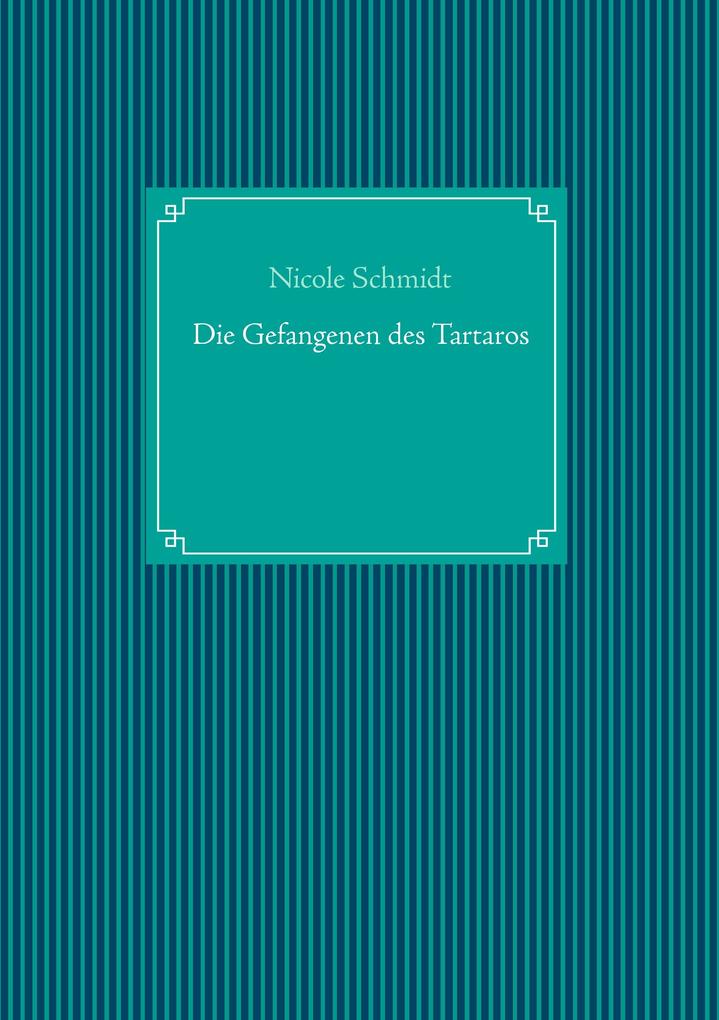 Die Gefangenen des Tartaros