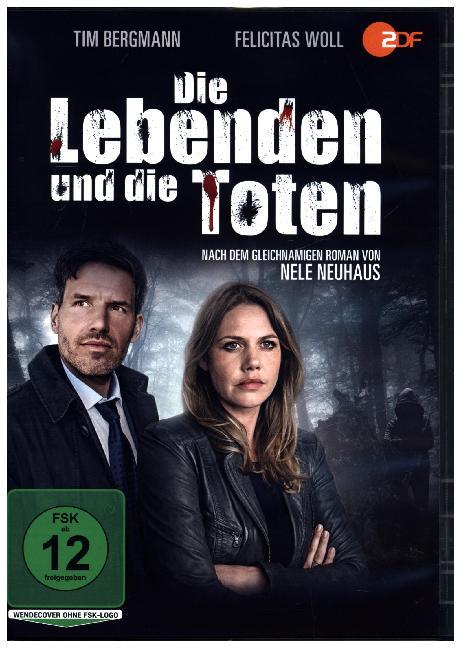 Nele Neuhaus - Die Lebenden und die Toten