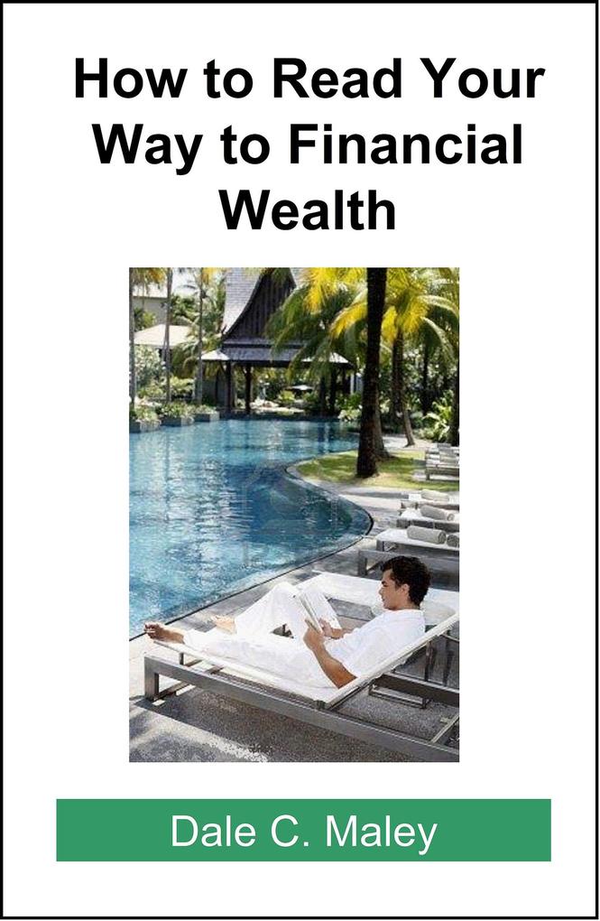How to Read Your Way to Financial Wealth