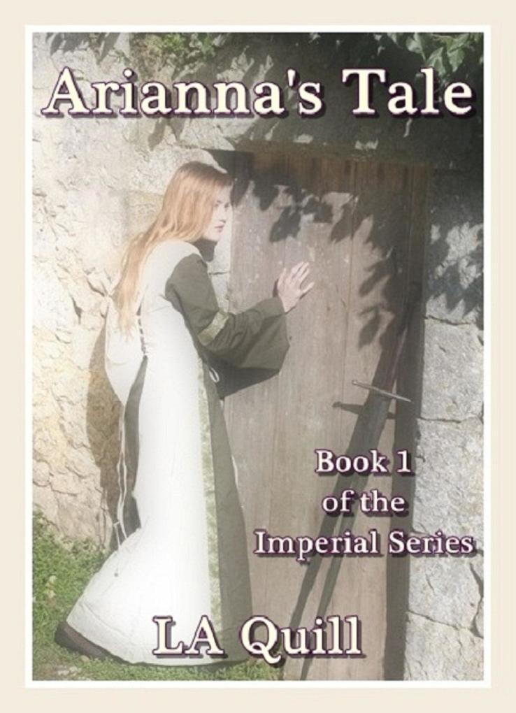 Arianna‘s Tale (The Imperial Series)