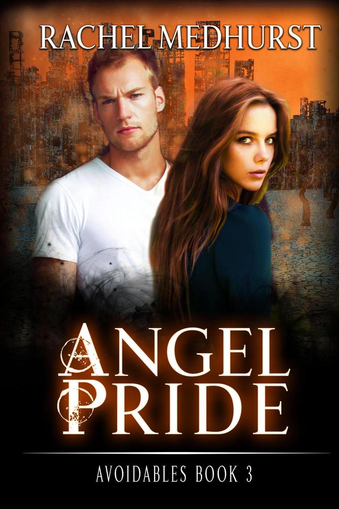Angel Pride (Avoidables #3)