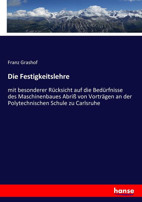 Die Festigkeitslehre