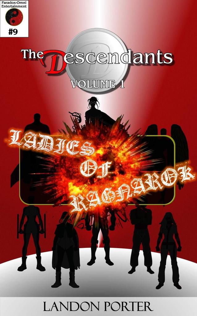 The Descendants #9 - Ladies of Ragnarok (The Descendants Main Series #9)