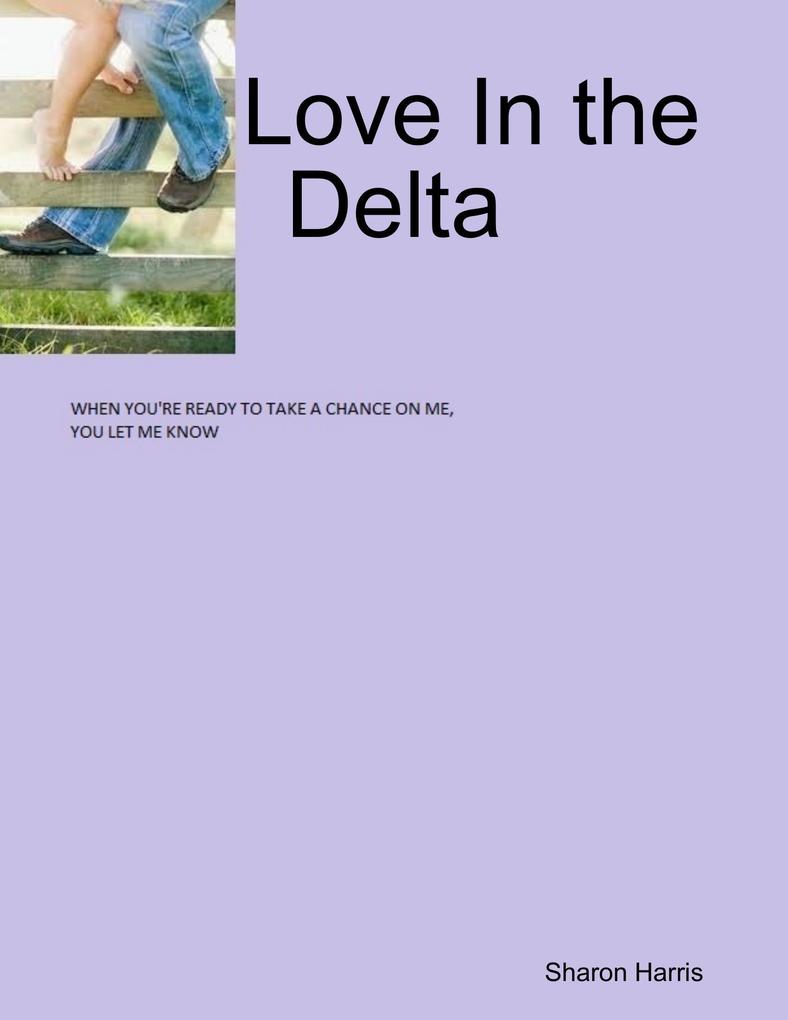 Love In the Delta