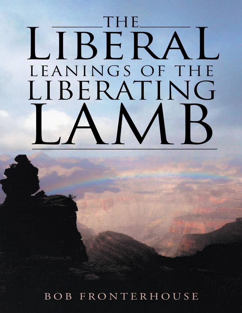 The Liberal Leanings of the Liberating Lamb