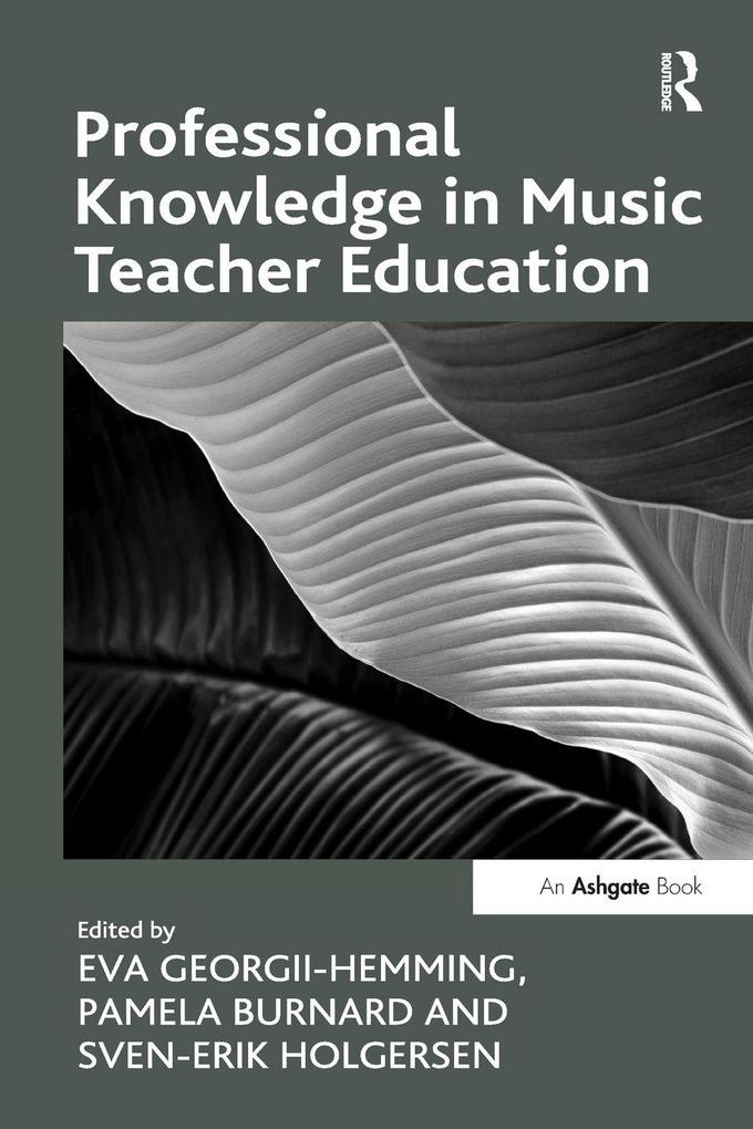 Professional Knowledge in Music Teacher Education