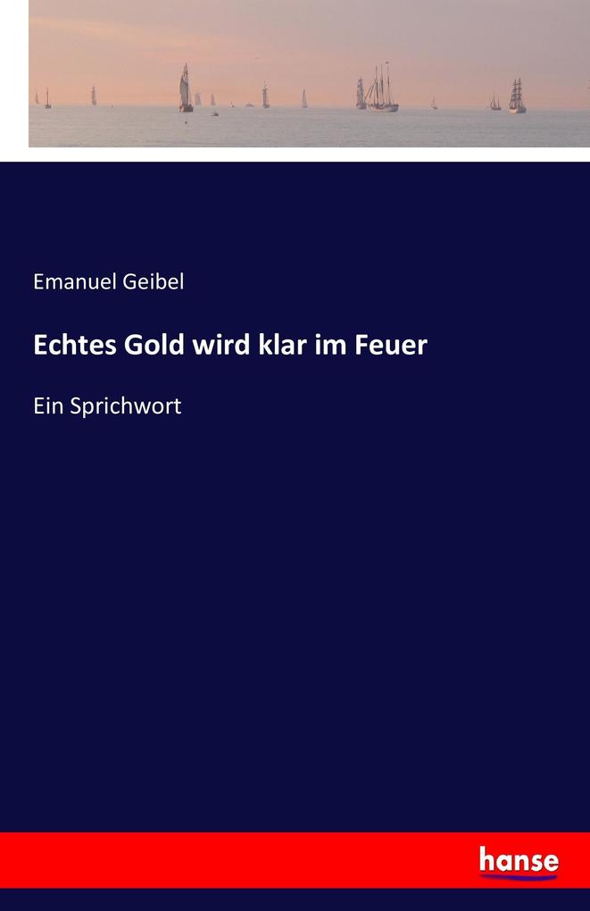 Image of Echtes Gold wird klar im Feuer
