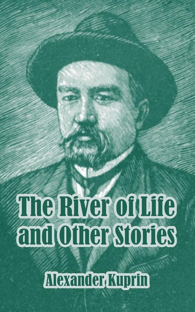 River of Life and Other Stories The
