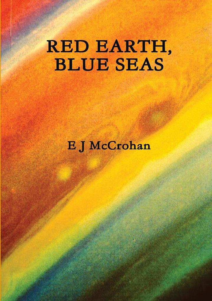 RED EARTH BLUE SEAS