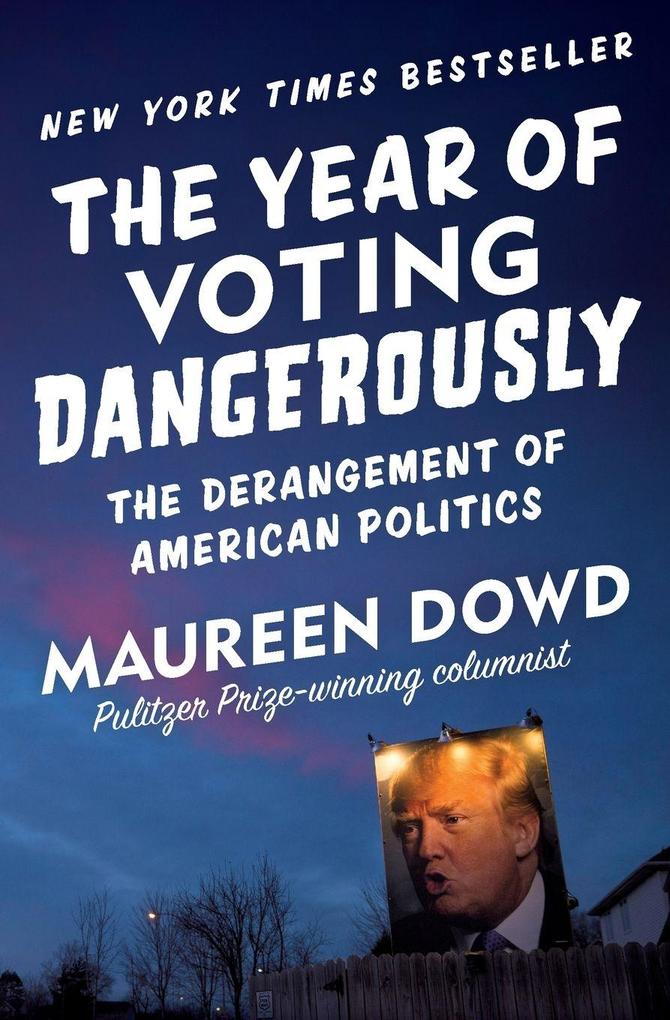 Year of Voting Dangerously