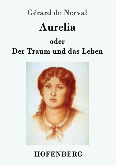 Image of Aurelia oder Der Traum und das Leben