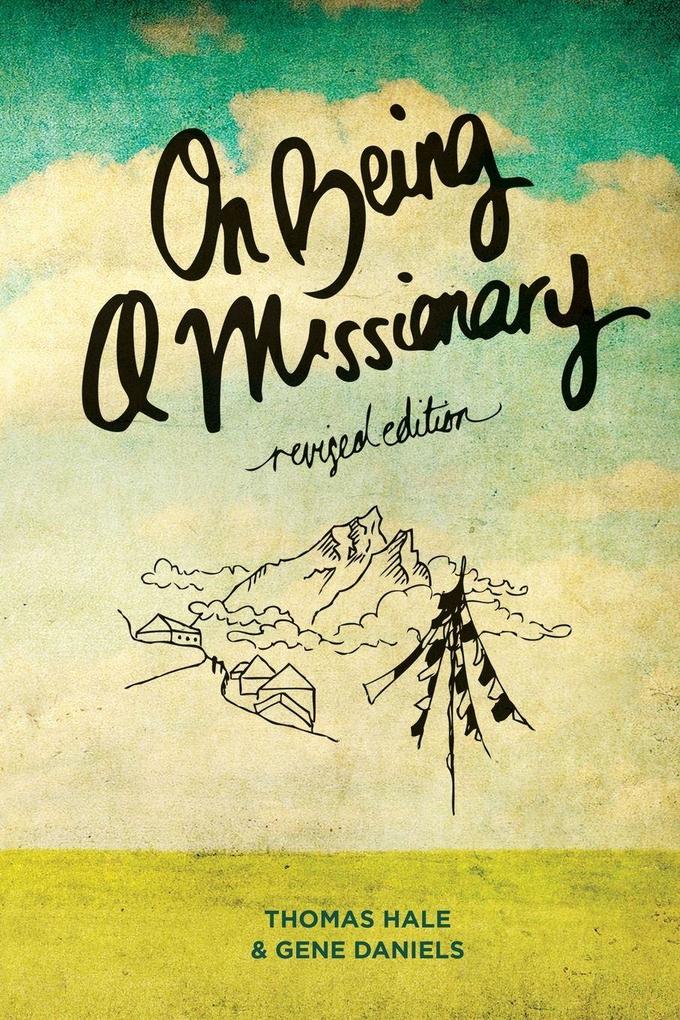 On Being a Missionary (Revised Edition)
