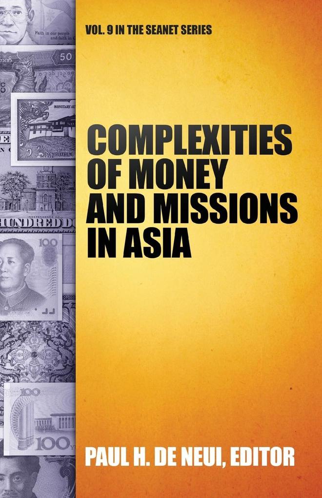Complexities of Money and Missions in Asia