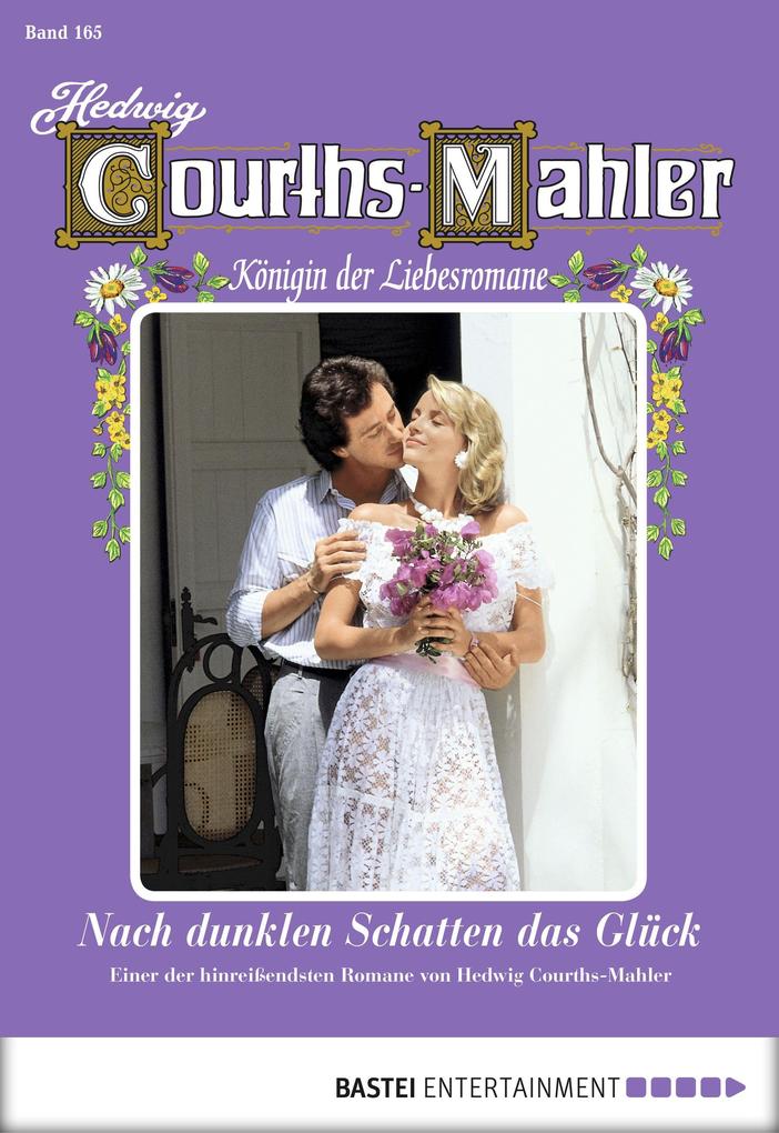 Hedwig Courths-Mahler - Folge 165