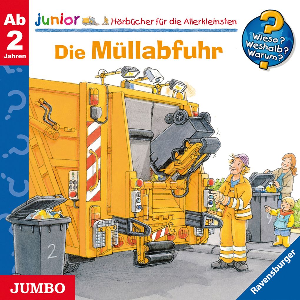 Image of Wieso? Weshalb? Warum? junior. Die Müllabfuhr