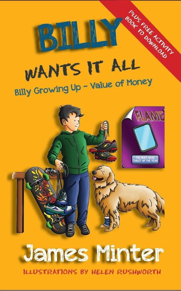 Billy Wants It All (Billy Growing Up #7)