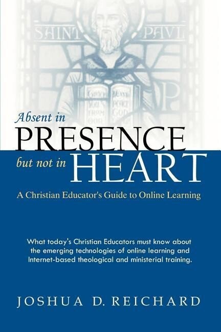 Absent in Presence but not in Heart - Josh Reichard