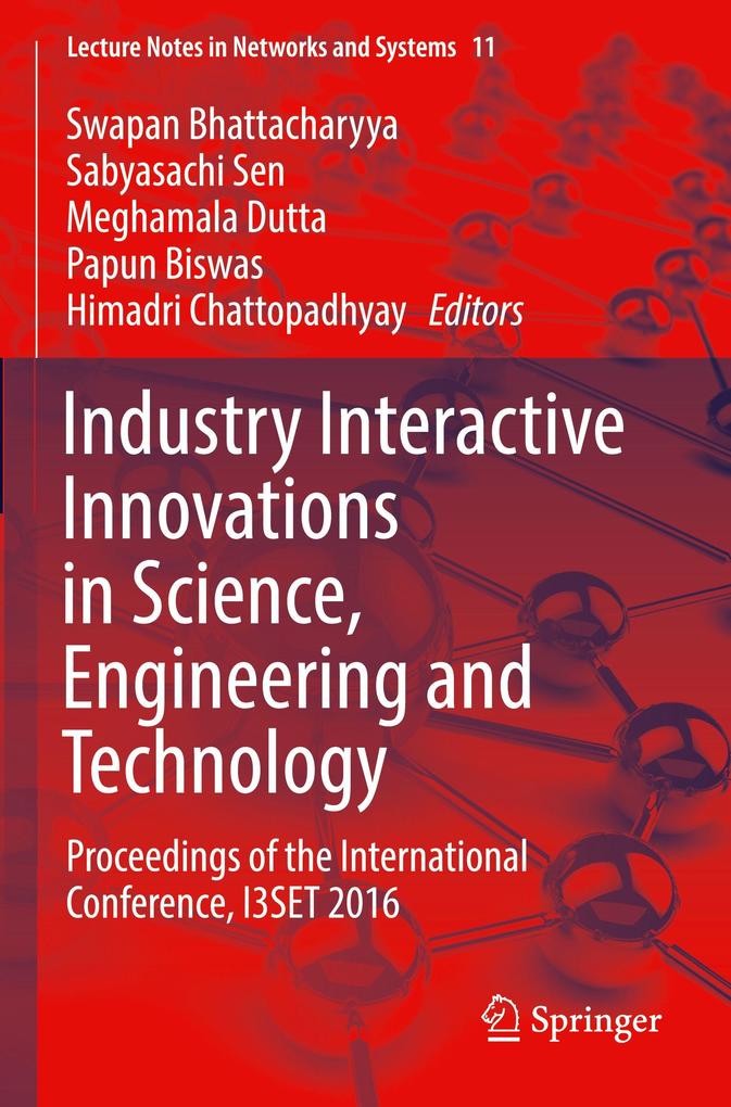 Industry Interactive Innovations in Science Engineering and Technology