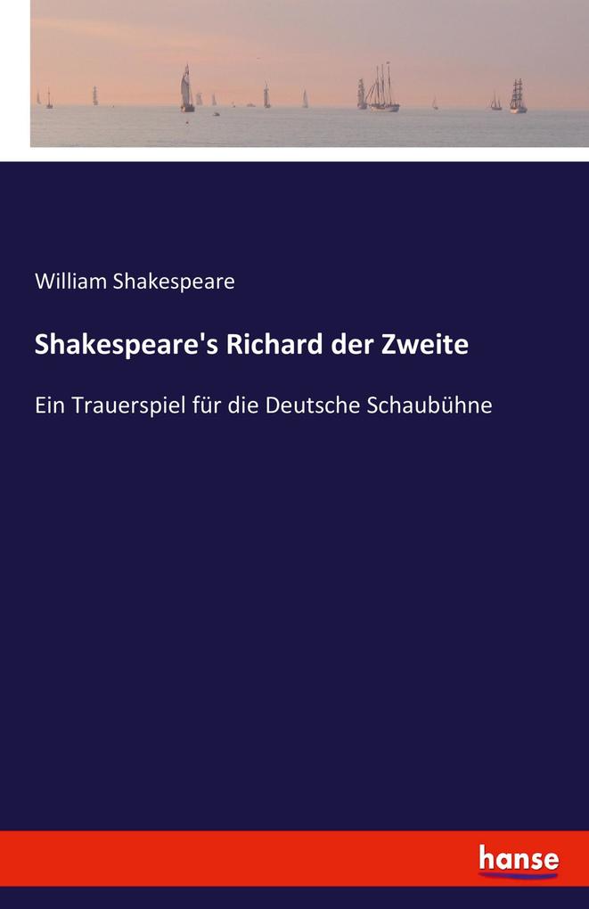 Shakespeare's Richard der Zweite